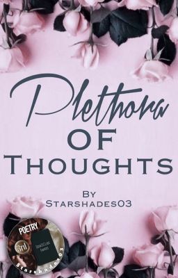 Plethora of Thoughts