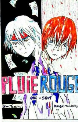 Pluie Rouge ( Manga OS)