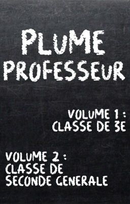 Plume professeur [3e & 2nde]