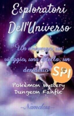 PMD Scintilla Pura: Esploratori Dell'Universo [Ciclo 1: Destino][Libro 2]