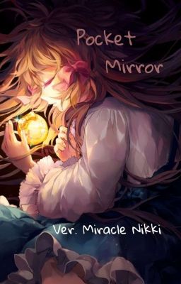 Pocket Mirror - Phía Sau Bức Tranh Cổ Tích