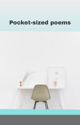 Pocket-sized poems