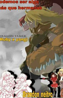 podemos ser algo mas que hermanas (Ruby x yang) (RWBY AU)