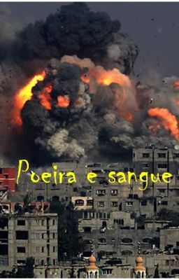 Poeira e sangue