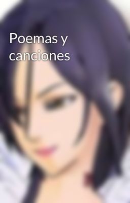 Poemas y canciones 