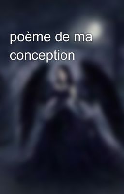 poème de ma conception