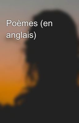 Poèmes (en anglais)