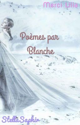 Poèmes par Blanche