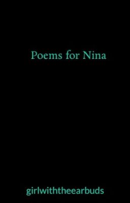 Poems for Nina