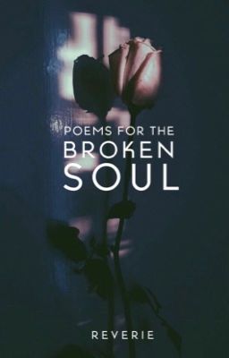 poems for the broken soul