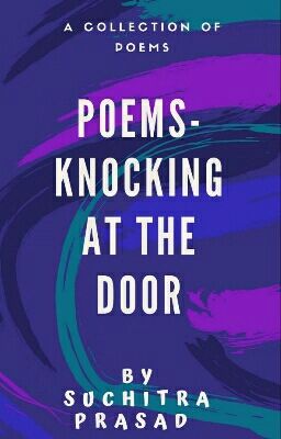 Poems- Knocking At The Door