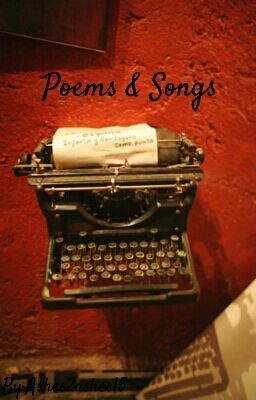 Poems & Songs