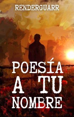 POESÍA A TU NOMBRE