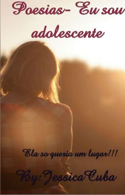 Poesias- Eu Sou Adolescente