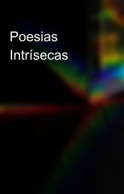 Poesias Intrísecas