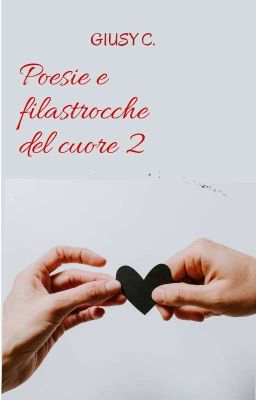 Poesie e filastrocche del cuore 2