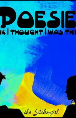 Poesie - I think I thought I was thinking.