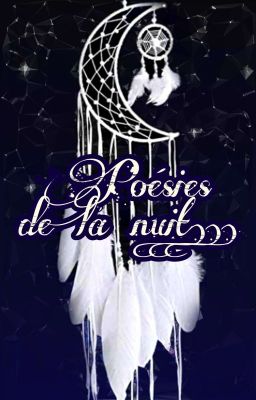 Poésies de la nuit...