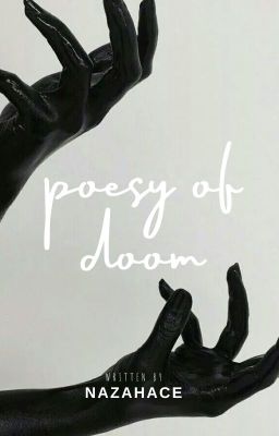 poesy of doom