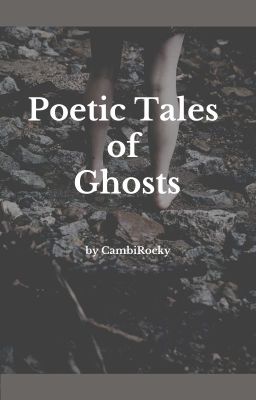 Poetic Tales of Ghosts