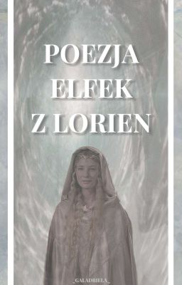 Poezja Elfek Z Lorien