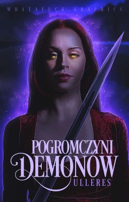 Pogromczyni Demonów. Tom 1 