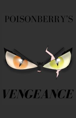 Poisonberry's Vengence