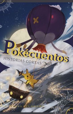 Pokécuentos | Historias Cortas