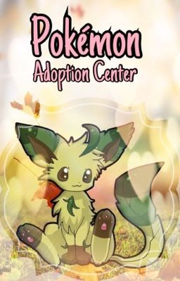 Pokémon Adoption Center