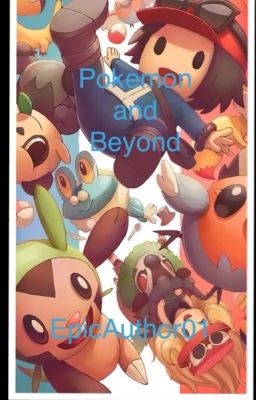 Pokemon and Beyond