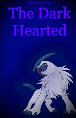 Pokemon: Book One: The Dark Hearted 