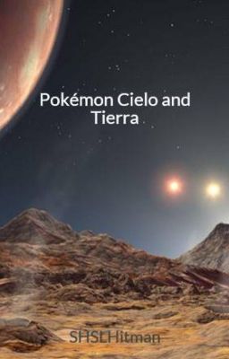 Pokemon Cielo and Tierra