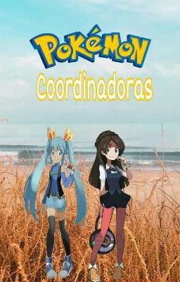 pokémon: Coordinadoras