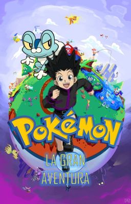 Pokemon: La Gran Aventura