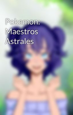 Pokemon: Maestros Astrales