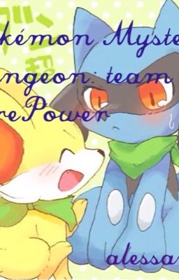 Pokémon Mystery Dungeon: team FirePower