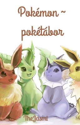 °Pokémon ~ Pokétábor° [CZ]