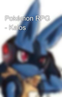 Pokémon RPG - Kalos