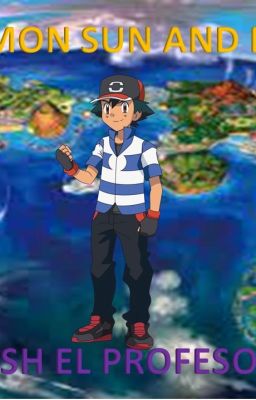 Pokémon Sun and Moon: Ash el profesor