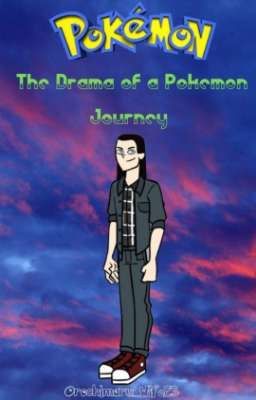 Pokemon: The Drama of a Pokemon Journey