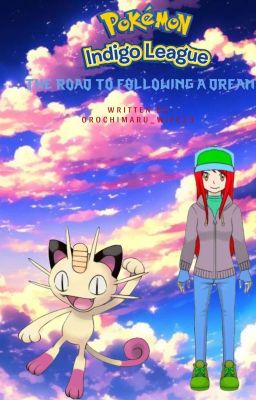 Pokemon: The Road To Following A Dream | Kanto Region [Book 1]