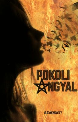 Pokoli Angyal- Heavenly Devil