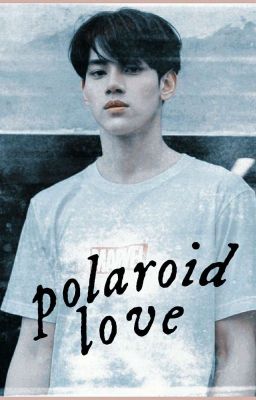 POLAROID LOVE, longtae