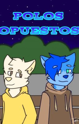 💛Polos Opuestos💙