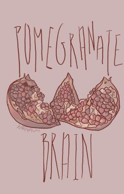 pomegranate brain