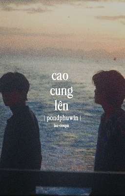 pondphuwin | cao cung lên |