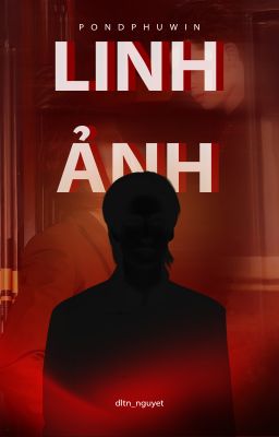 || PONDPHUWIN || - || LINH ẢNH || - [dltn_nguyet]