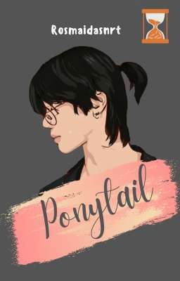 Ponytail ✓