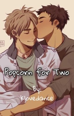 Popcorn for Two // Daisuga