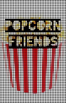 popcorn friends | stylinson ✔️